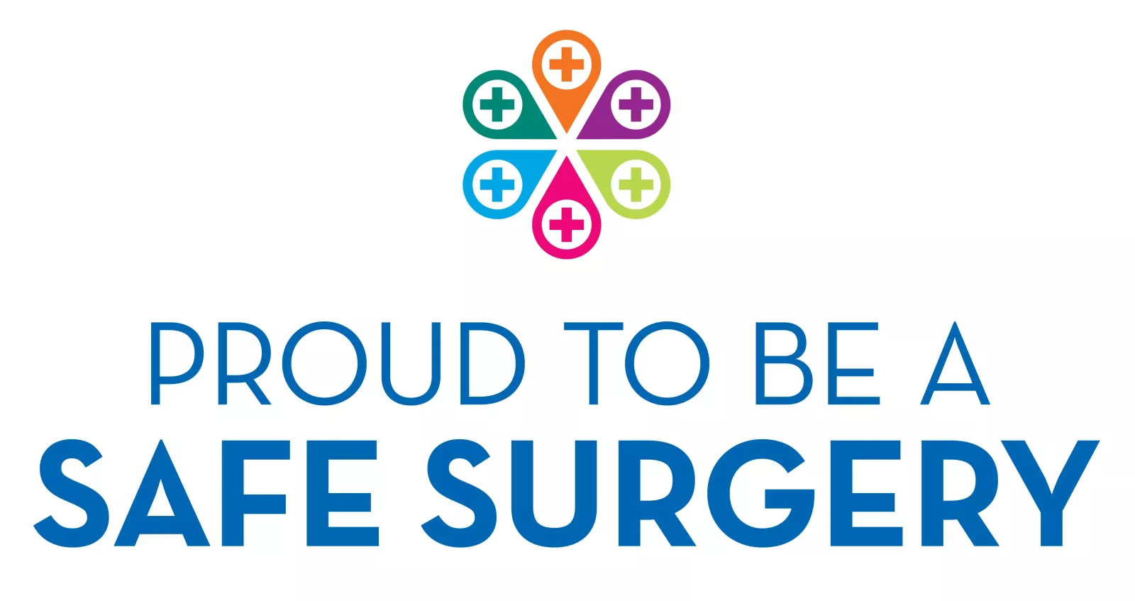 Image that reads 'pround to be a safe surgery'